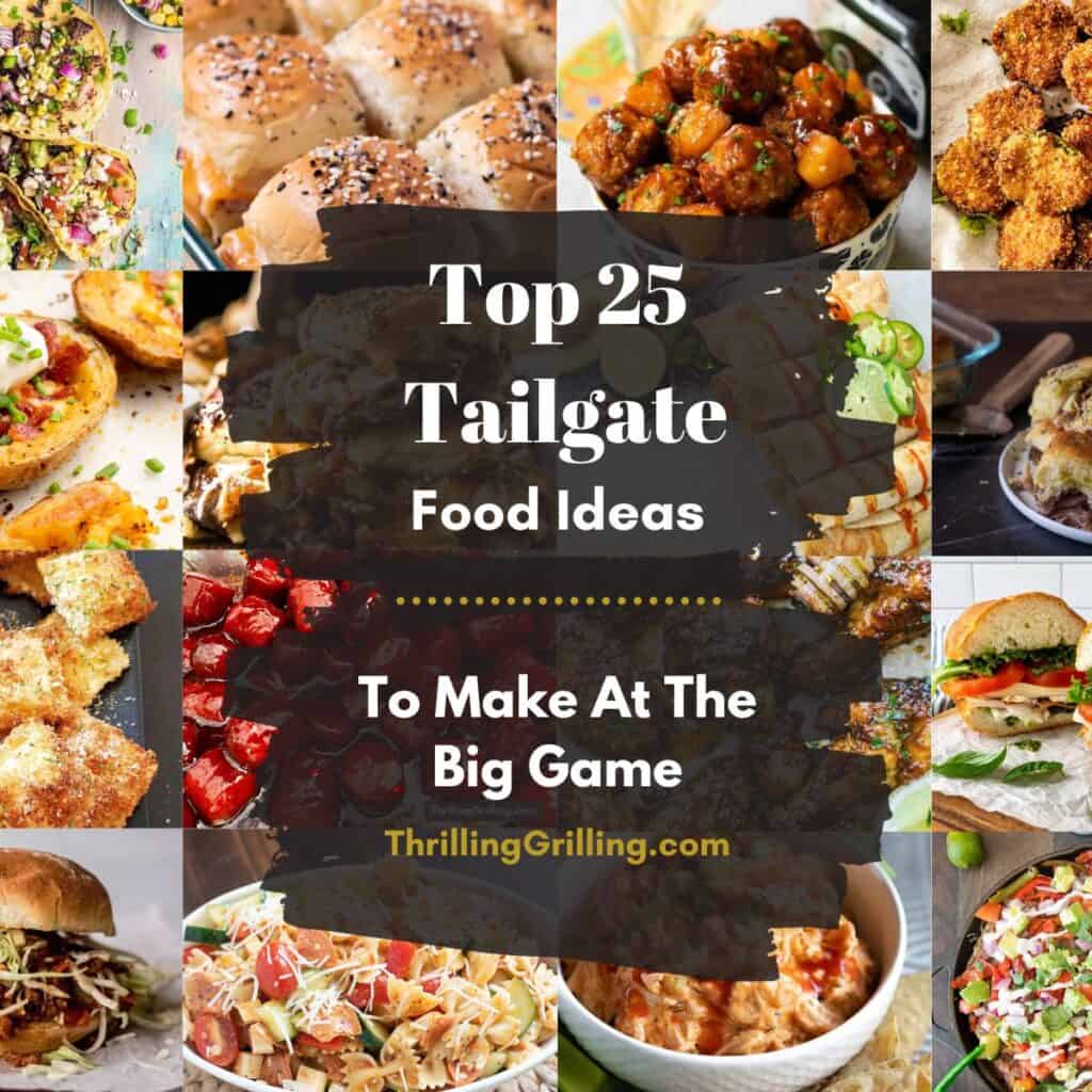 Collage of various tailgate food ideas.